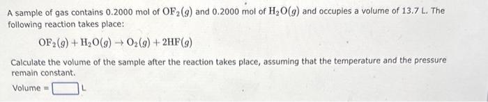 Solved A sample of gas contains 0.2000 mol of OF2(g) and | Chegg.com