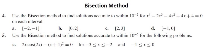 x 4 x 3 2x 2 6x 4 0 bisection method