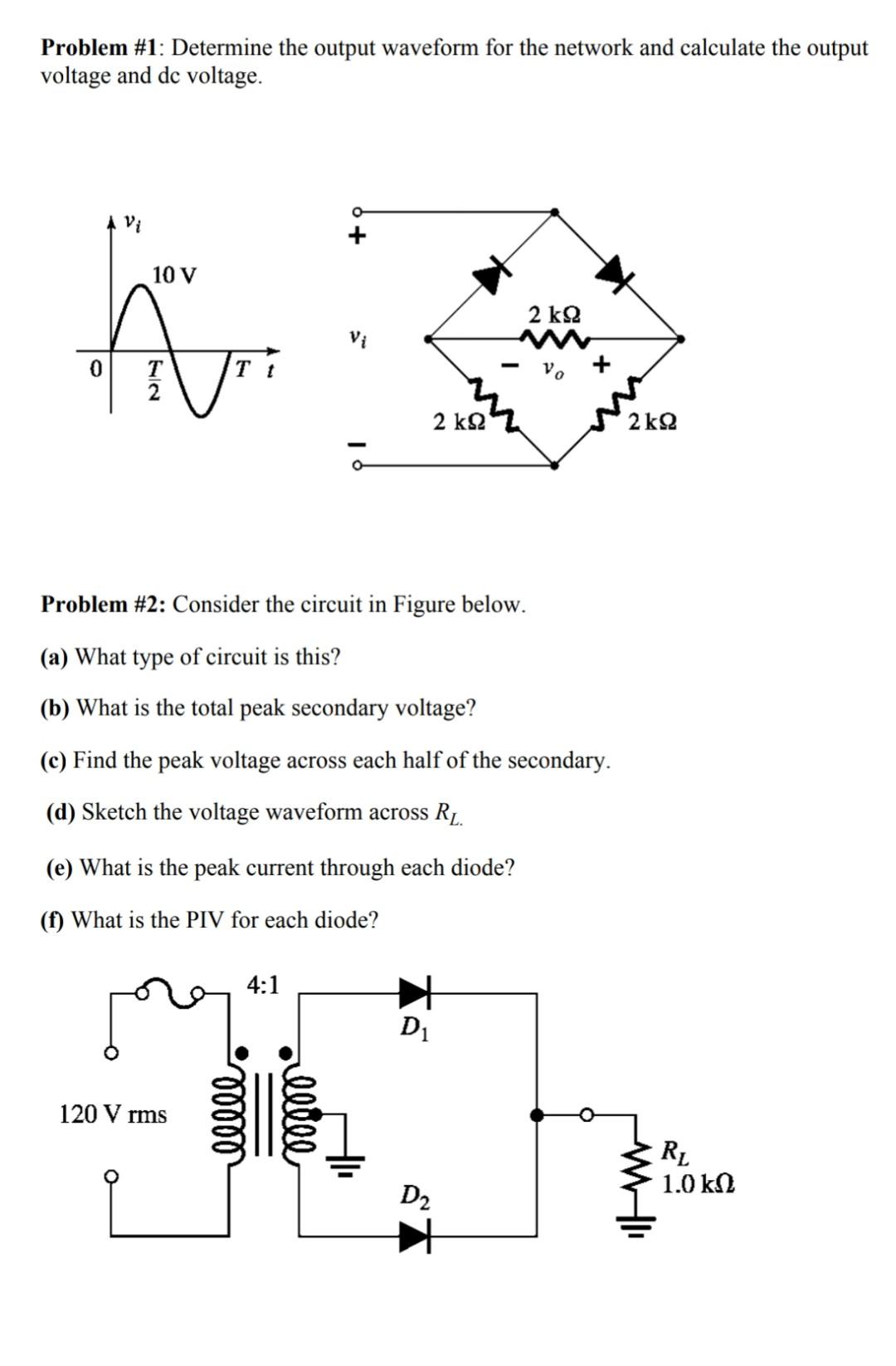 Solved Problem #1: Determine the output waveform for the | Chegg.com