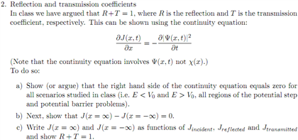 Solved Reflection and transmission coefficients In class we | Chegg.com