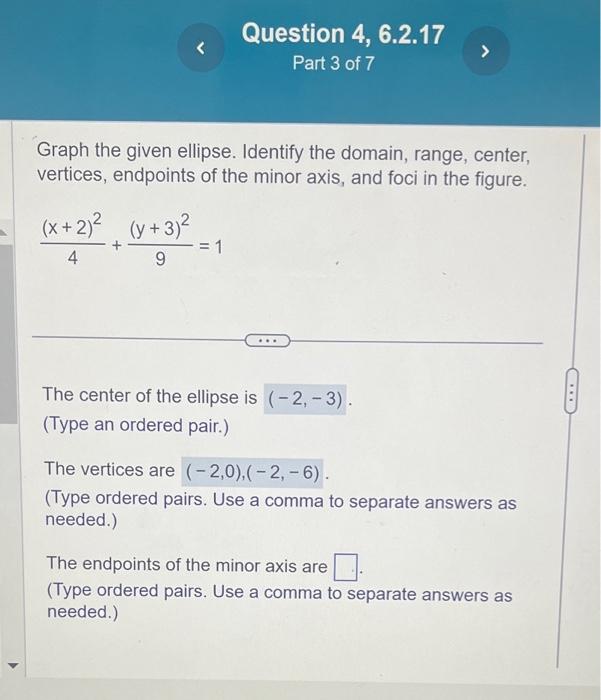Solved Find the equation of an ellipse satisfying the given | Chegg.com