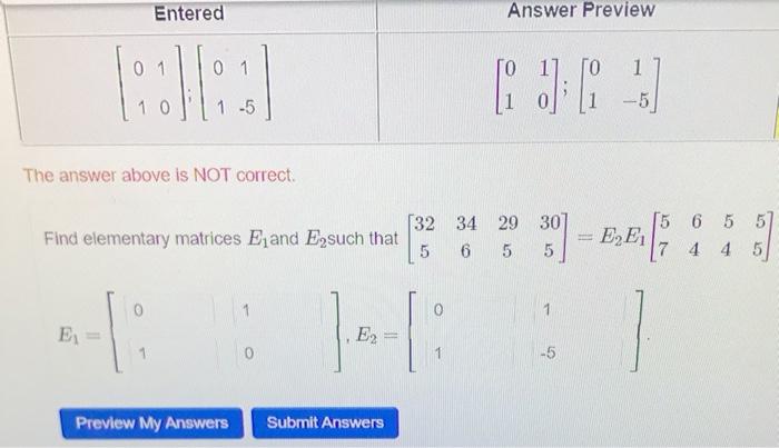 Solved The answer above is NOT correct. Find elementary | Chegg.com
