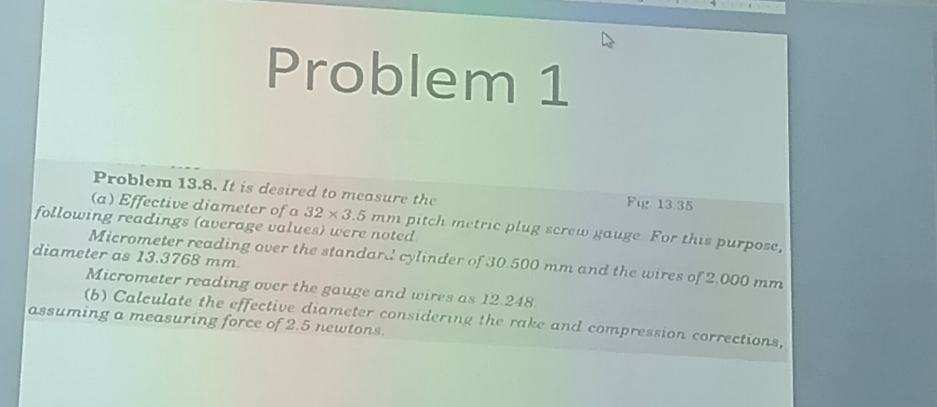 Solved Problem 1Problem 13.8. ﻿It is desired to measure | Chegg.com
