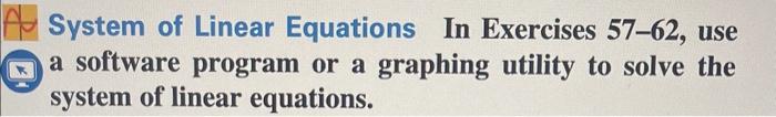 Solved System of Linear Equations In Exercises 37-56, solve | Chegg.com