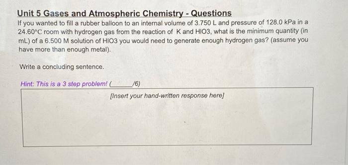 Solved Unit 5 Gases And Atmospheric Chemistry - Questions If | Chegg.com