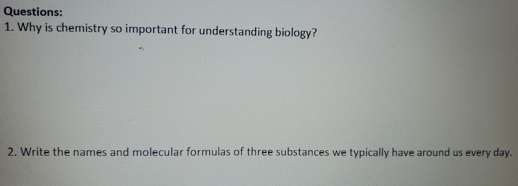 Solved Questions: 1. Why Is Chemistry So Important For | Chegg.com