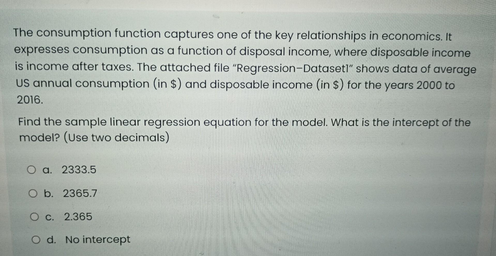 Solved The Consumption Function Captures One Of The Key | Chegg.com