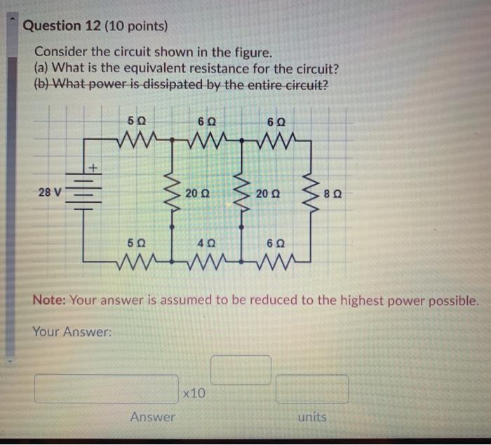 Solved Question 12 (10 points) Consider the circuit shown in | Chegg.com