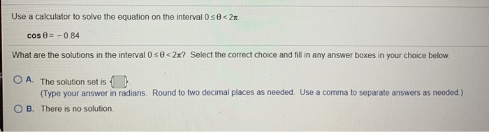 Solved Use a calculator to solve the equation on the | Chegg.com