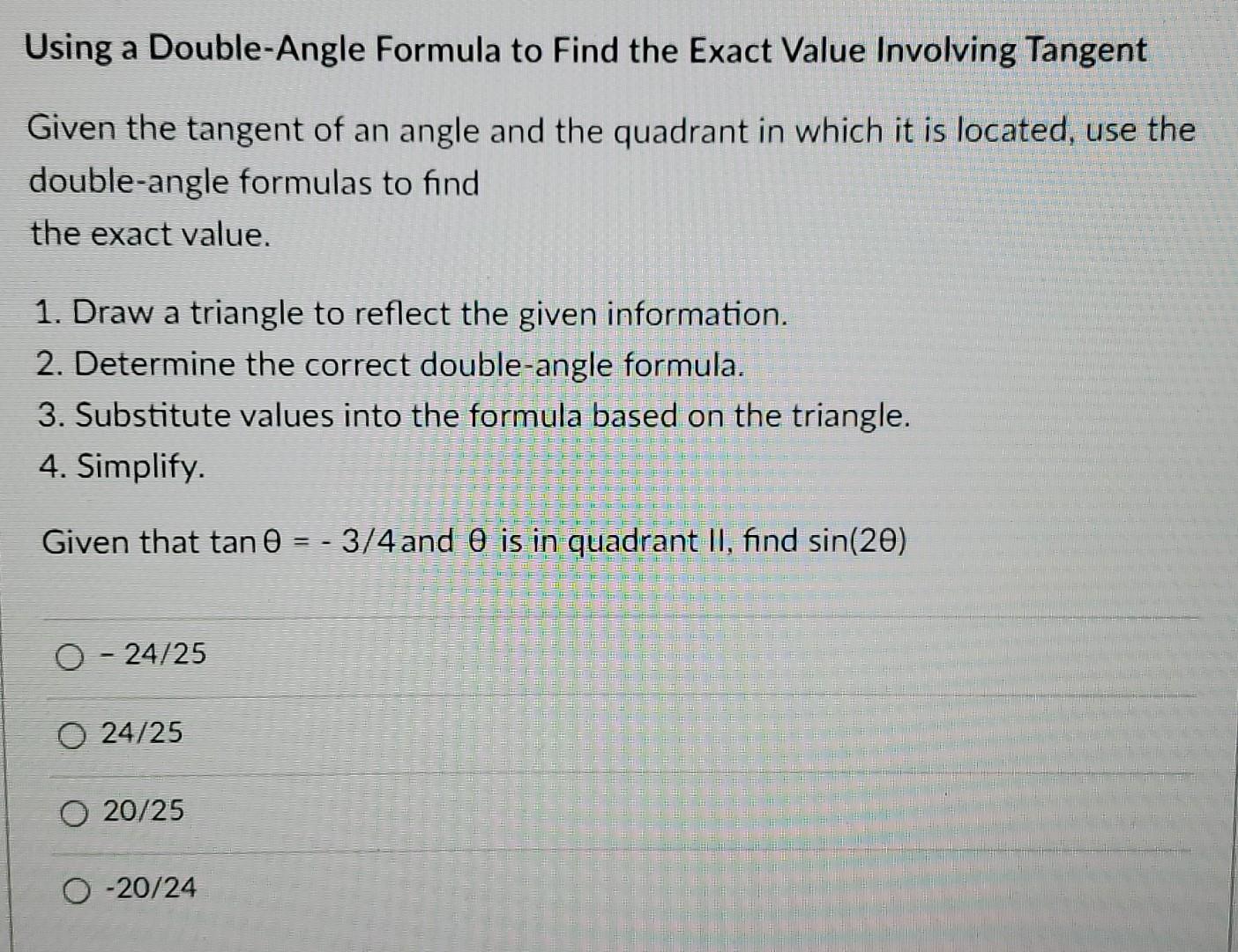 Solved Using A Double Angle Formula To Find The Exact Value Chegg Solved Using A Double Angle Formula To Find The Exact Value Chegg