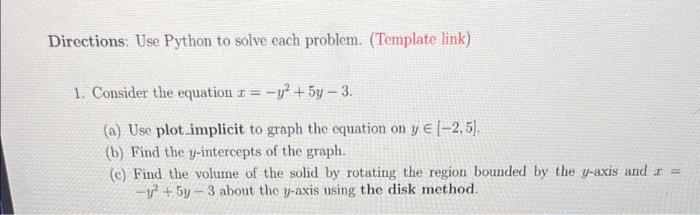 Solved Directions: Use Python to solve each problem. | Chegg.com