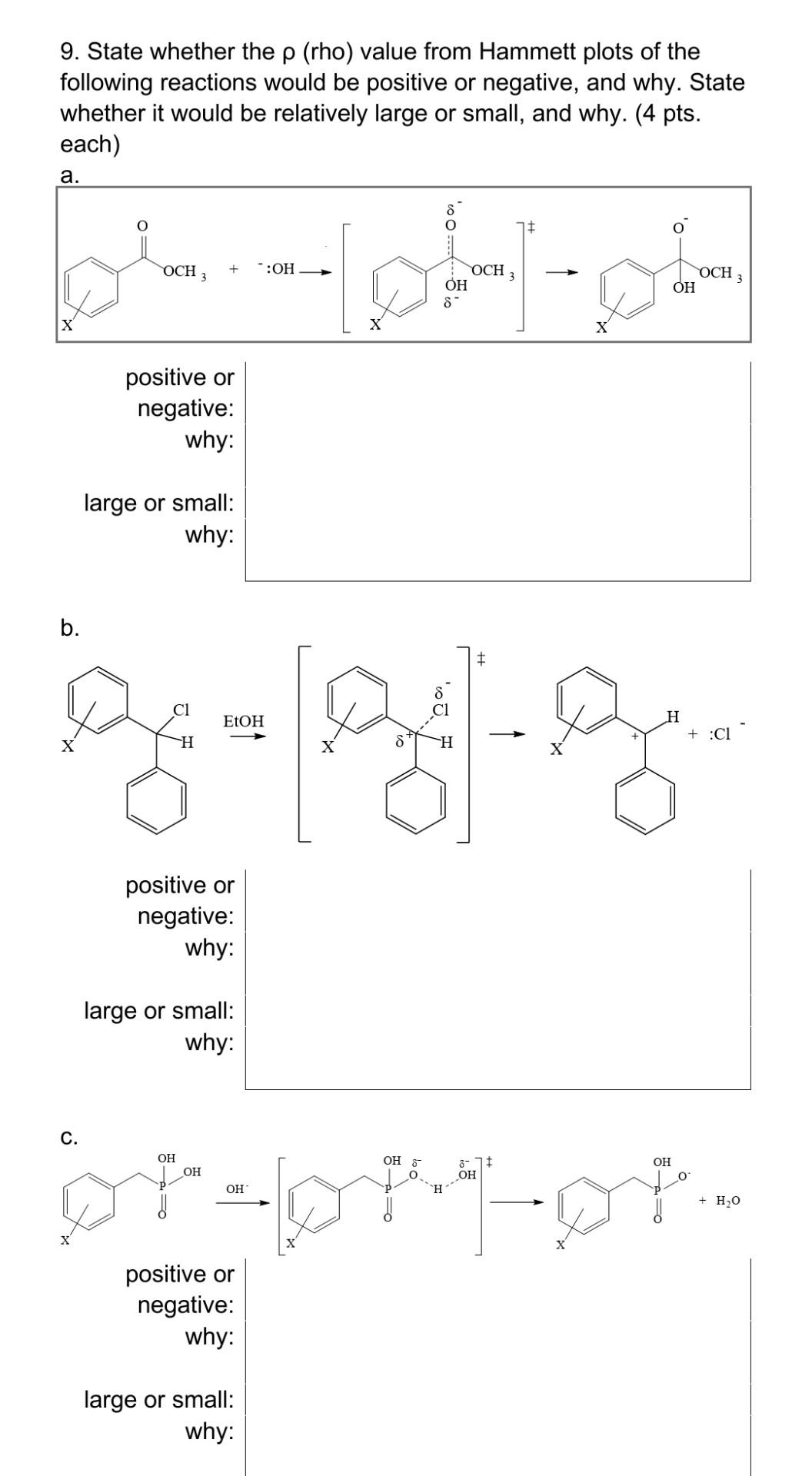 Solved 9. State whether the p (rho) value from Hammett plots | Chegg.com