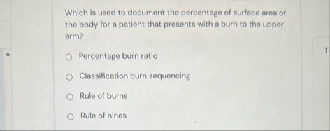 Solved Which is used to document the percentage of surface | Chegg.com
