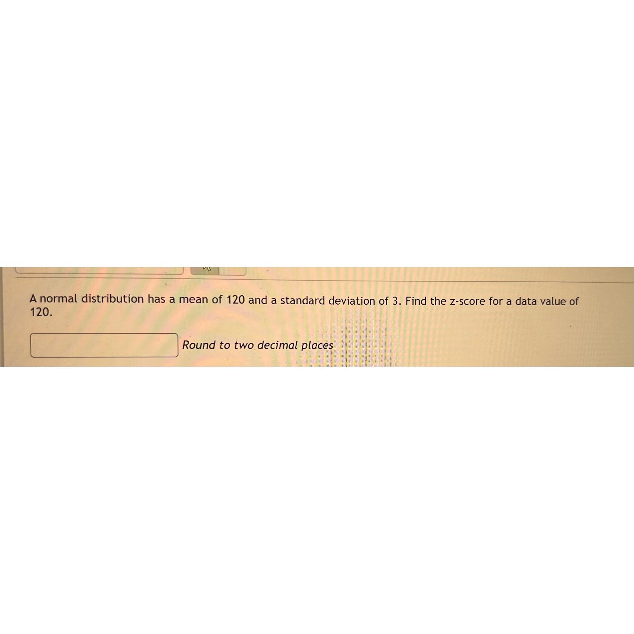 solved-a-normal-distribution-has-a-mean-of-120-and-a-chegg