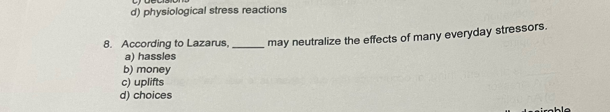 Solved d) ﻿physiological stress reactions8. ﻿According to | Chegg.com