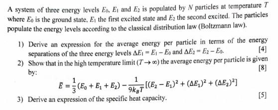 Solved A system of three energy levels Eo, E, and Ez is | Chegg.com