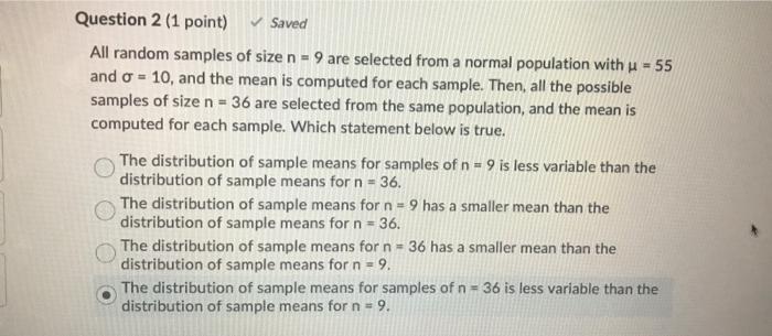 Solved Question 2 (1 point) Saved All random samples of size | Chegg.com