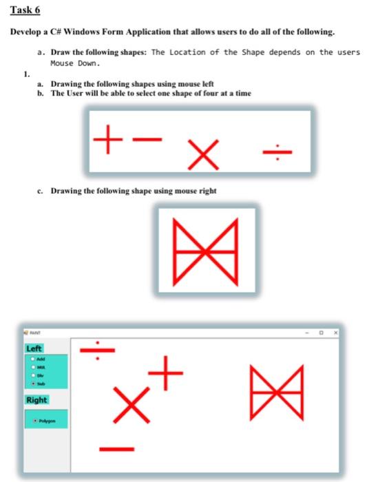 Solved Task 6 Develop a C# Windows Form Application that | Chegg.com