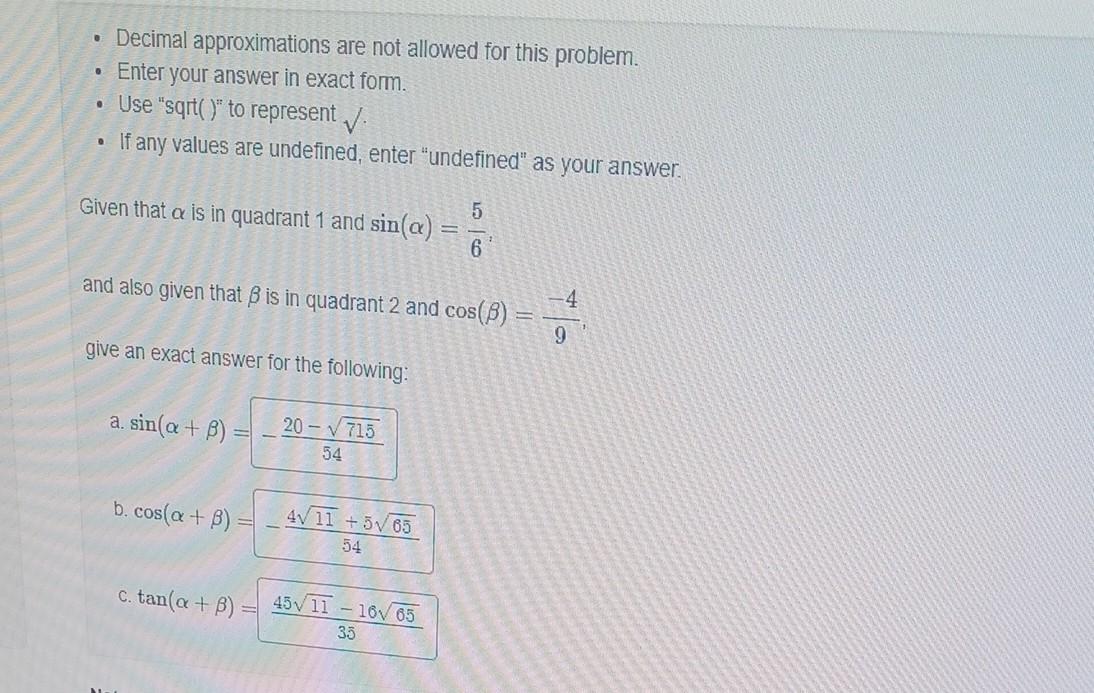 Solved - Decimal approximations are not allowed for this | Chegg.com