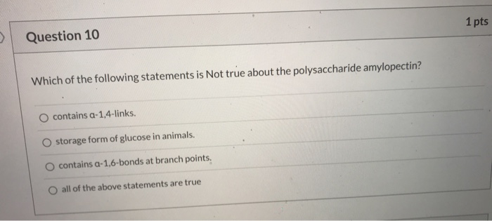 Solved 1 pts Question 10 Which of the following statements | Chegg.com