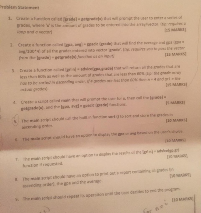 Solved Problem Statement 1. Create a function called grade) | Chegg.com