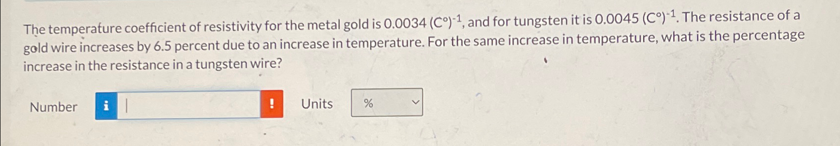 Solved The temperature coefficient of resistivity for the | Chegg.com
