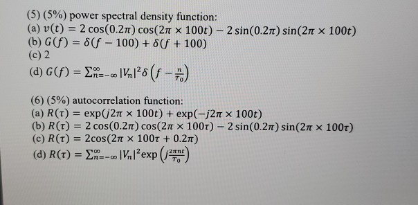 Solved 5 5 Power Spectral Density Function A V T Chegg Com