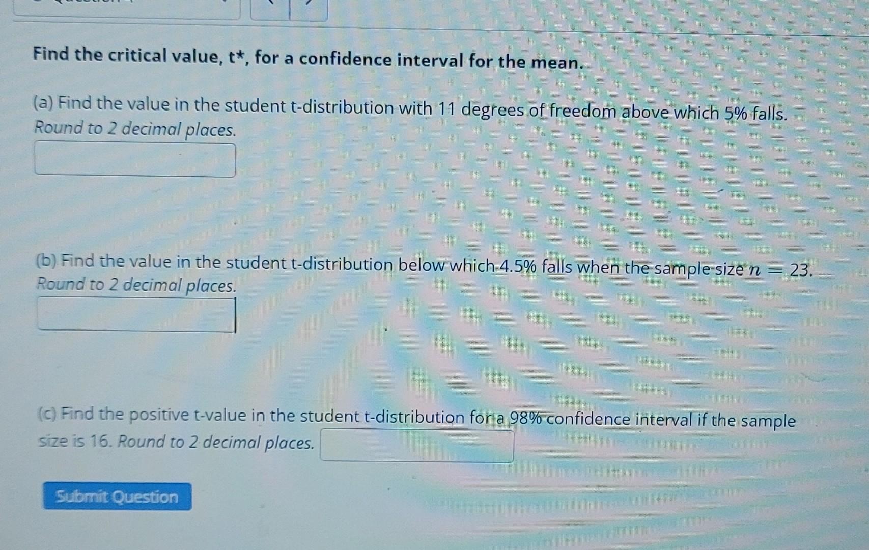 Solved Find the critical value, t*, for a confidence | Chegg.com