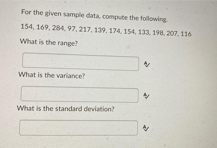 Solved For the given sample data, compute the following. | Chegg.com