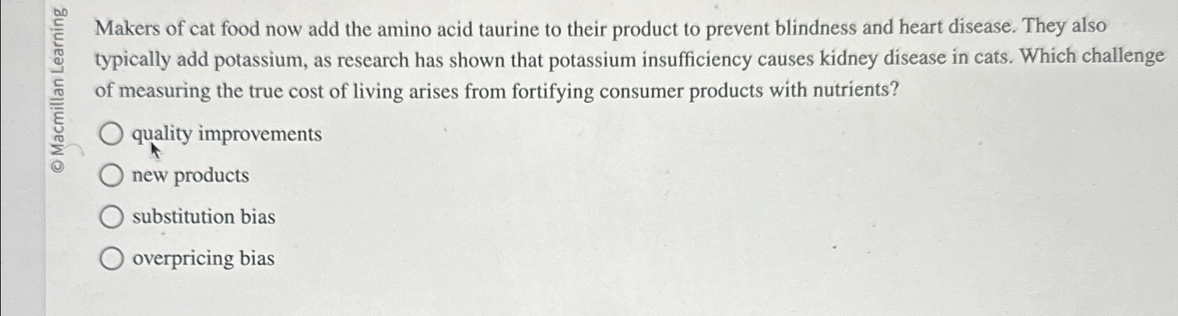 Solved Makers of cat food now add the amino acid taurine to