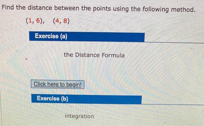 Solved Find The Distance Between The Points Using The | Chegg.com