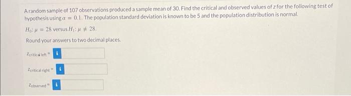 Solved A random sample of 107 observations produced a sample | Chegg.com