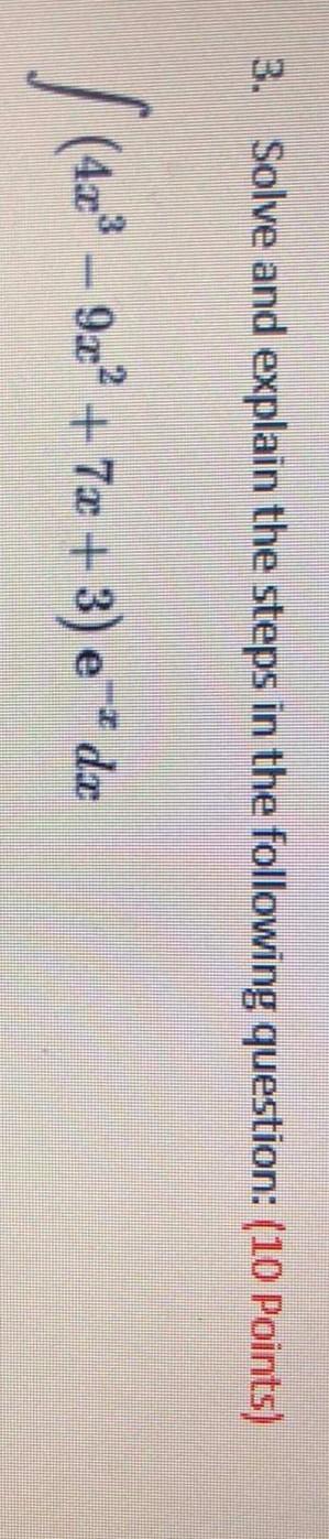 Solved 3. Solve and explain the steps in the following | Chegg.com