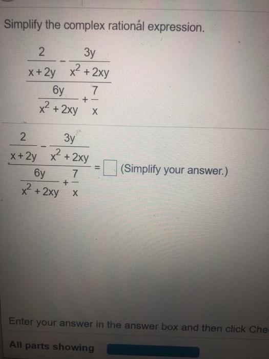 Solved Simplify the complex rational expression by the | Chegg.com