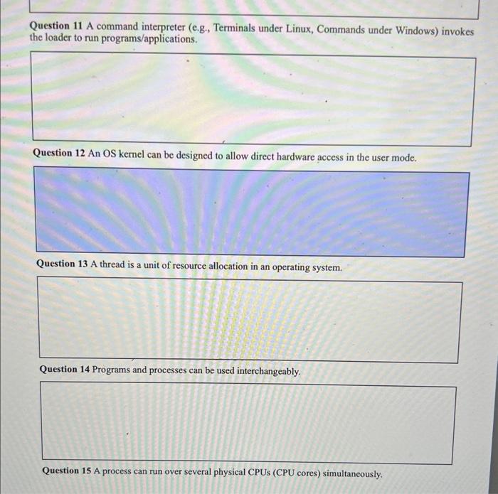 Solved Question 11 A command interpreter (e.g., Terminals | Chegg.com