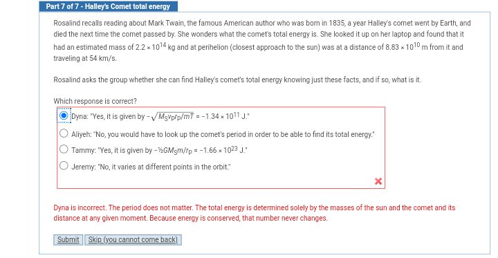 Solved Part 7 of 7 - Halley's Comet total energy Rosalind