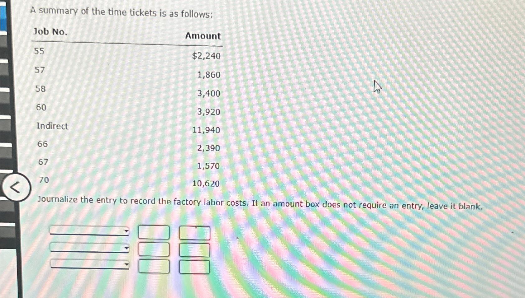 Solved A summary of the time tickets is as | Chegg.com