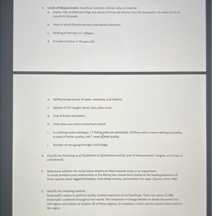 Solved 3. Levels of Measurement. Classify as nominal,
