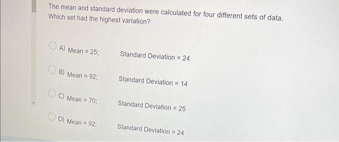 Solved The mean and standard deviation were calculated for | Chegg.com