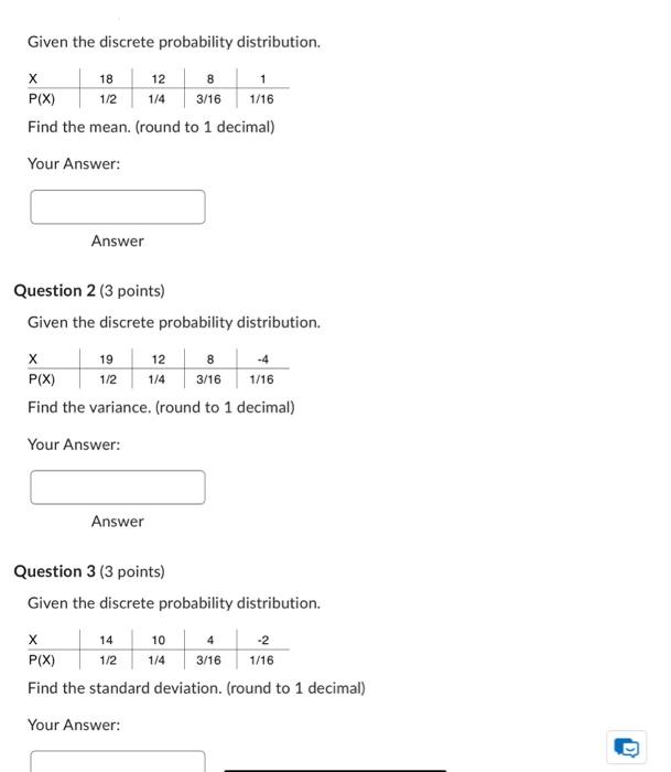 Solved Given the discrete probability distribution. Find the | Chegg.com