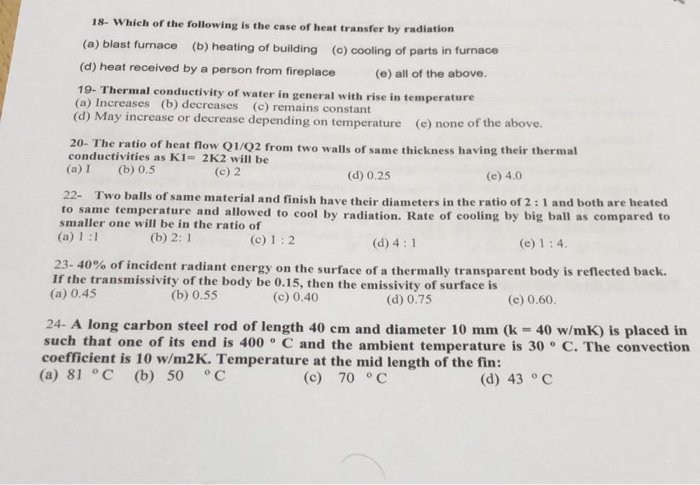 Solved 18 Which Of The Following Is The Case Of Heat Chegg Com