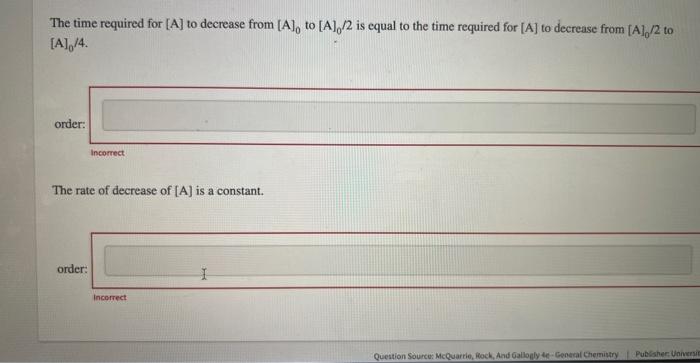 Solved The time required for [A] to decrease from [A]0 to | Chegg.com