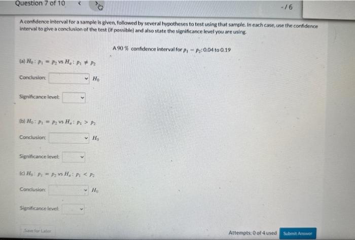 Solved A confidence interval for a sample is glven, followed | Chegg.com