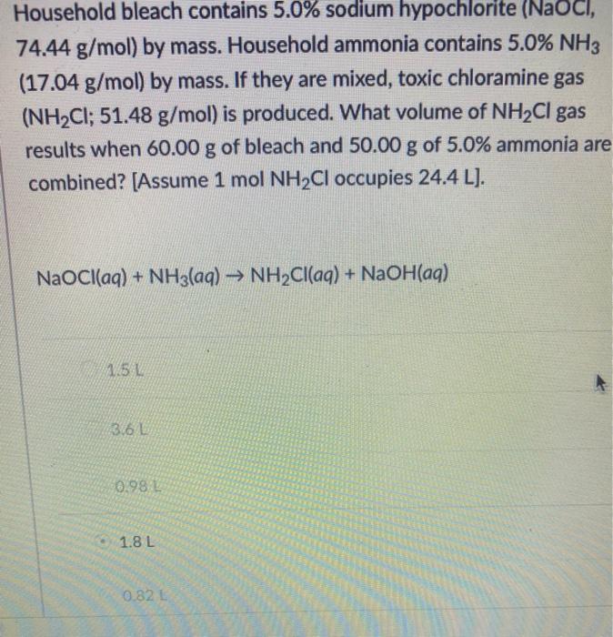 Solved Household Bleach Contains 5 0 Sodium Hypochlorite Chegg Com