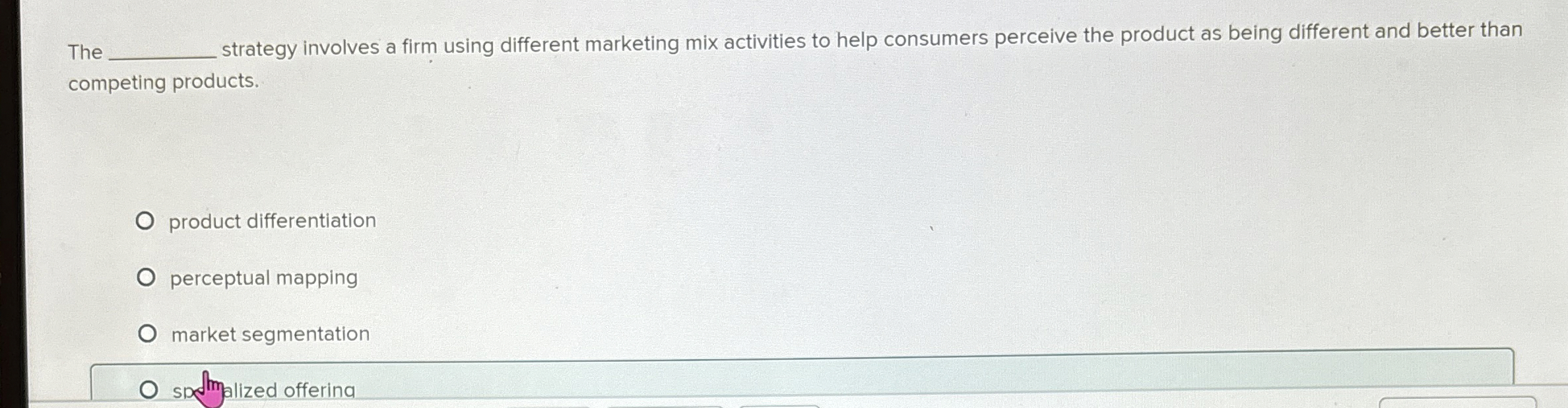 Solved The ﻿strategy involves a firm using different | Chegg.com