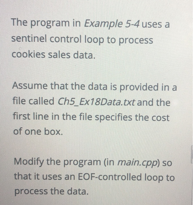 Solved The Program In Example 5-4 Uses A Sentinel Control | Chegg.com