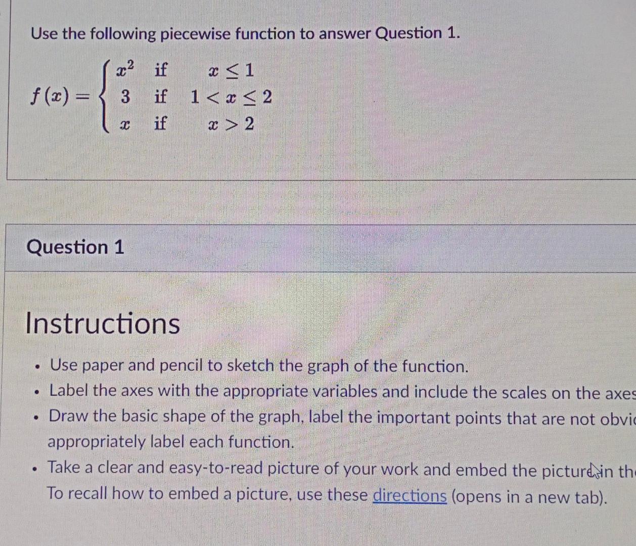 Solved Use the following piecewise function to answer | Chegg.com