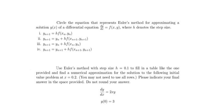 Solved Circle the equation that represents Euler's method | Chegg.com