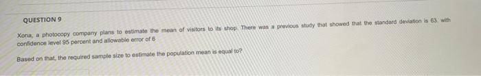 Solved QUESTION 9 Xona, a photocopy company plans to | Chegg.com