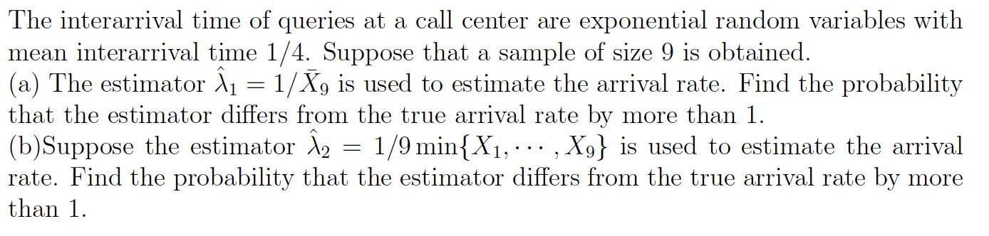 Solved The interarrival time of queries at a call center are | Chegg.com